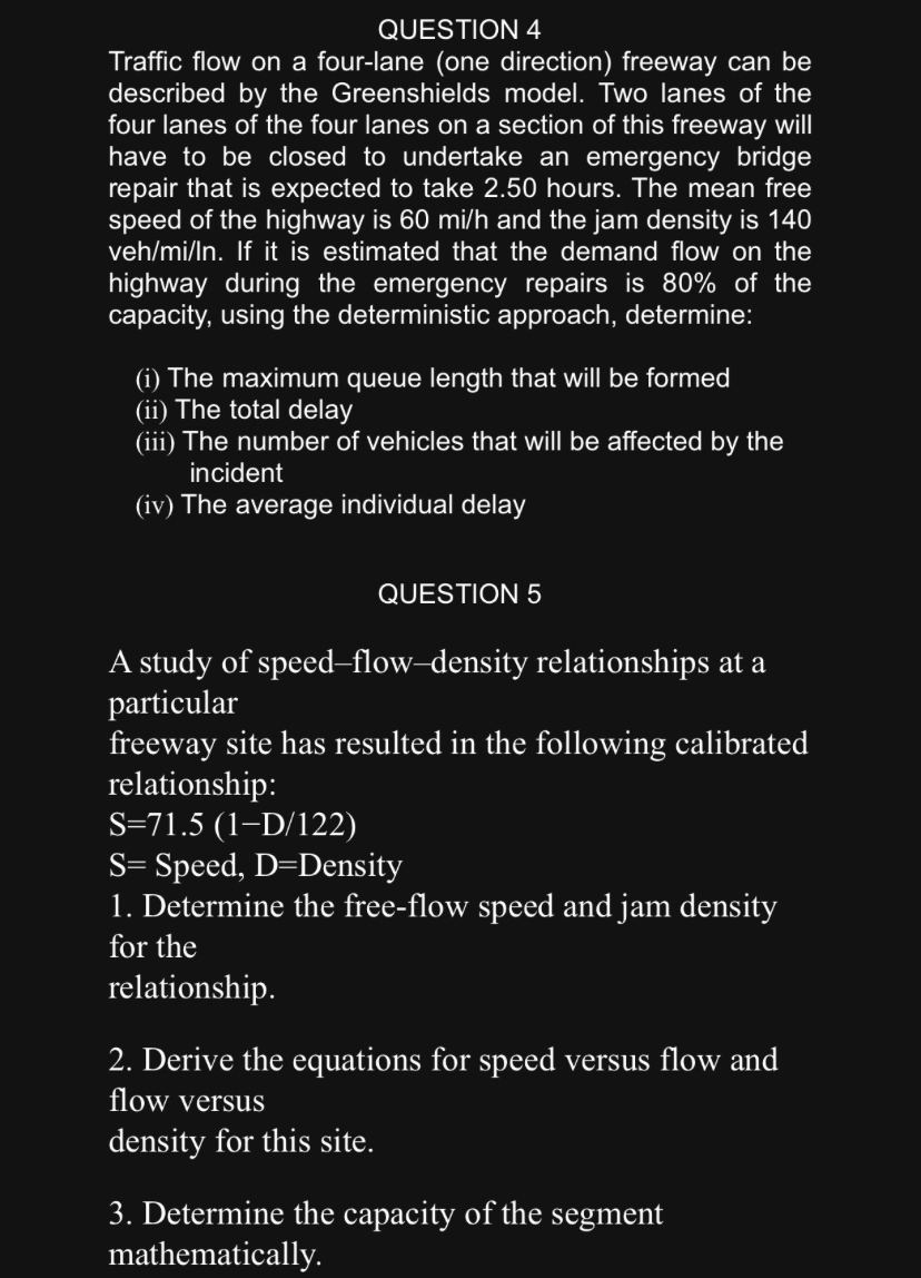 QUESTION 4 Traffic flow on a four - lane ( one