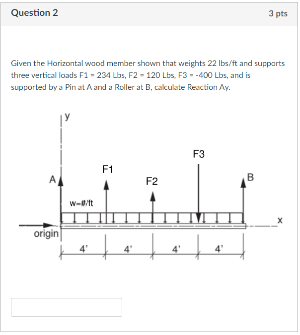 Given the Horizontal wood member shown that