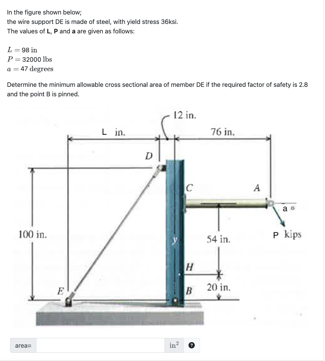 In the figure shown below; the wire support DE is
