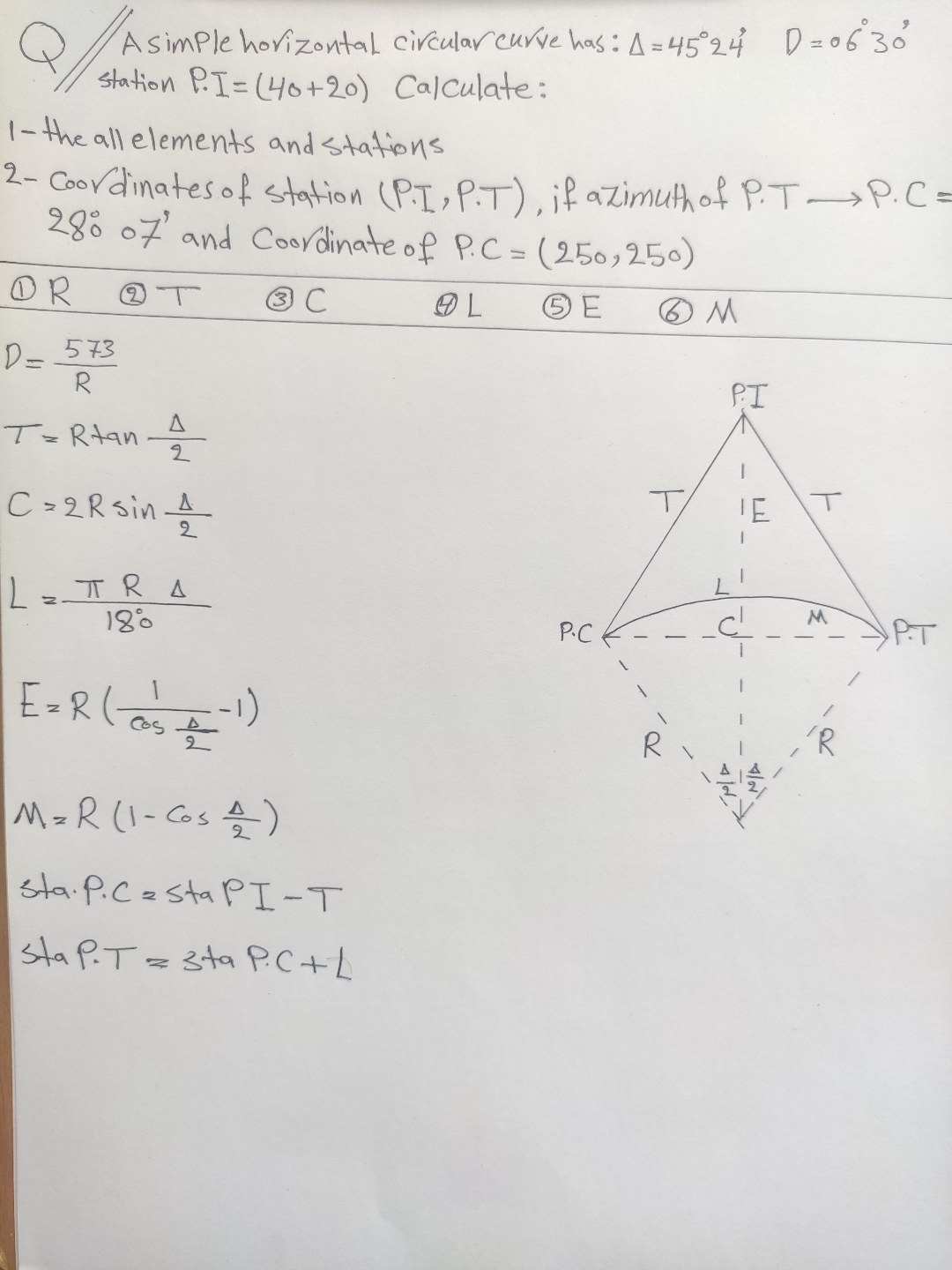Q A simple horizontal circular curve has: = 4 5 2