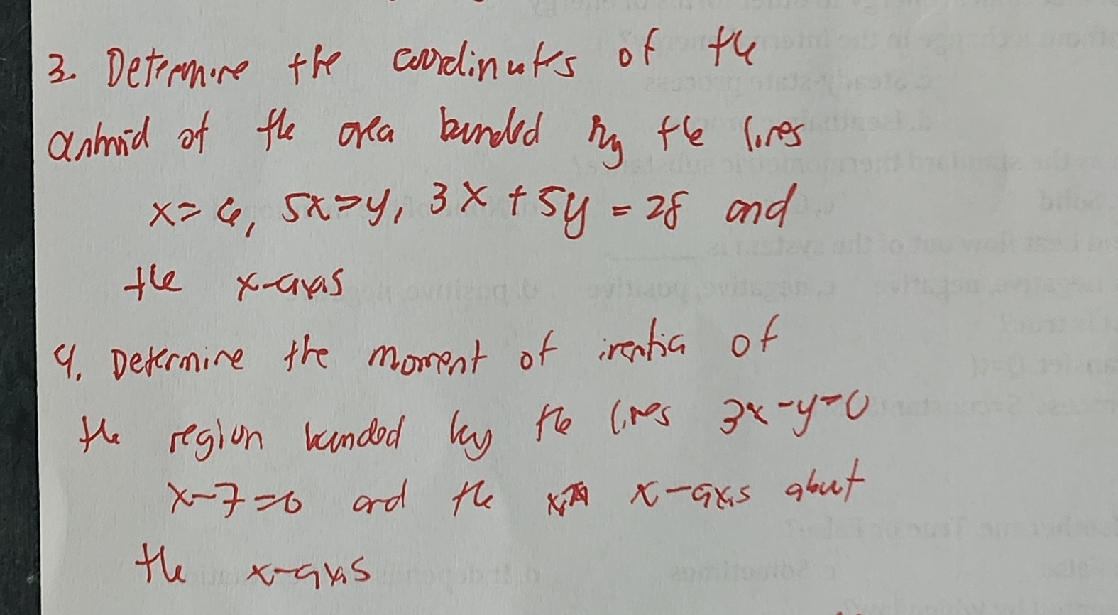 Determire the corrdinates of the centroid of the