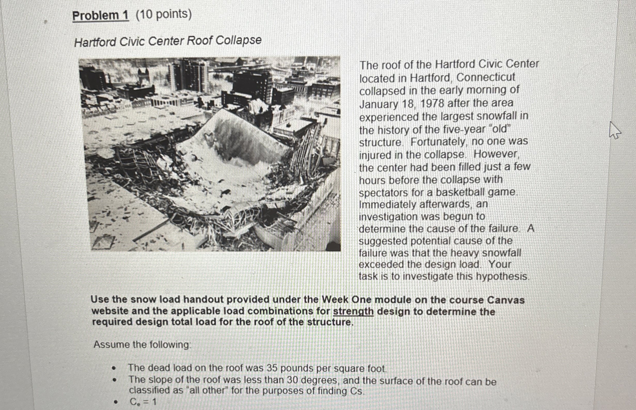 Problem 1 ( 1 0 points ) Hartford Civic Center