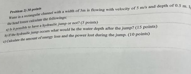 Problem 2 ) 3 0 poinis Water in a rectangular