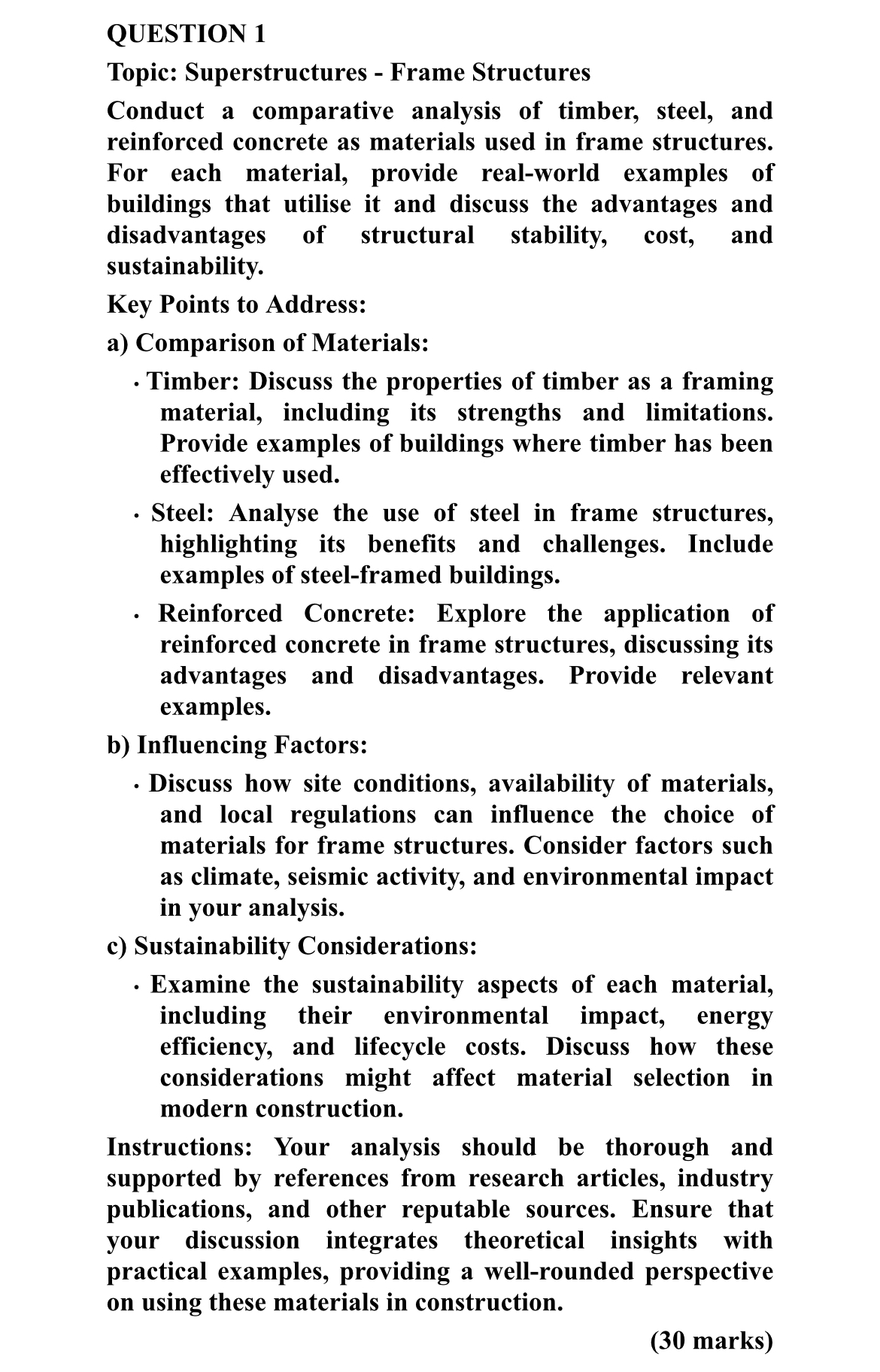QUESTION 1 Topic: Superstructures - Frame