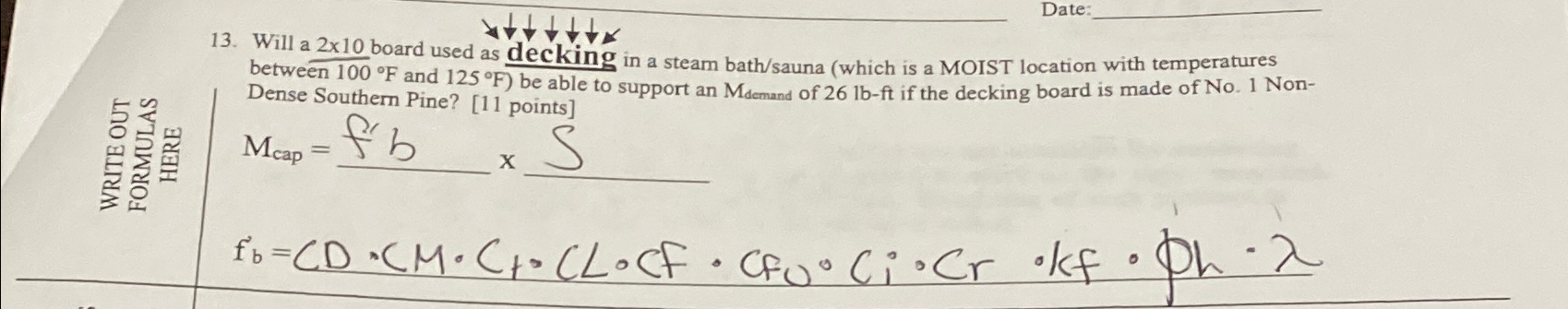 Will a 2 1 0 board used as decking in a steam