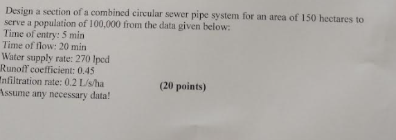 Design a section of a combined circular sewer