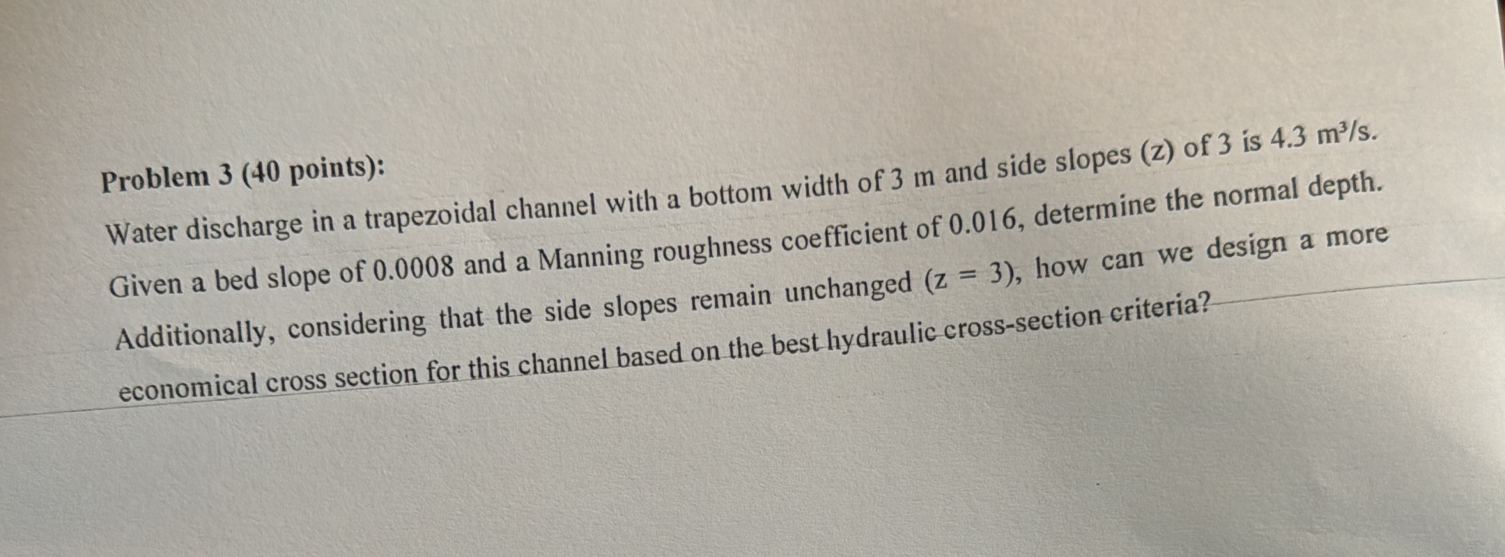 Problem 3 ( 4 0 points ) : Water discharge in a