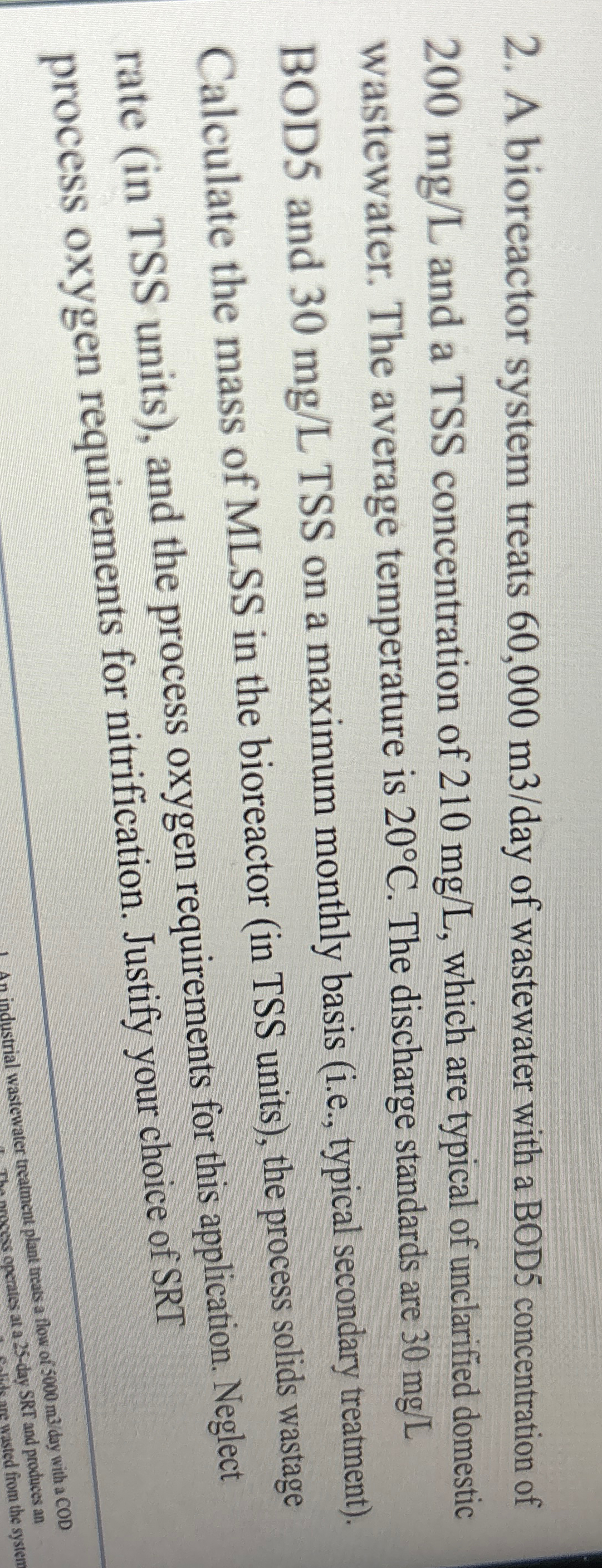 A bioreactor system treats 6 0 , 0 0 0 m 3 ? day