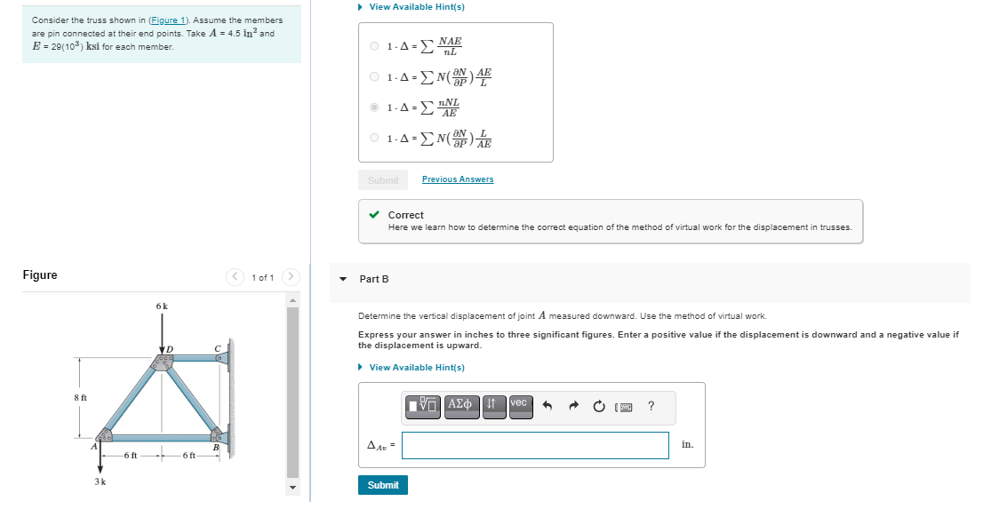 Consider the truss shown in ( Figure 1 ) . Assume