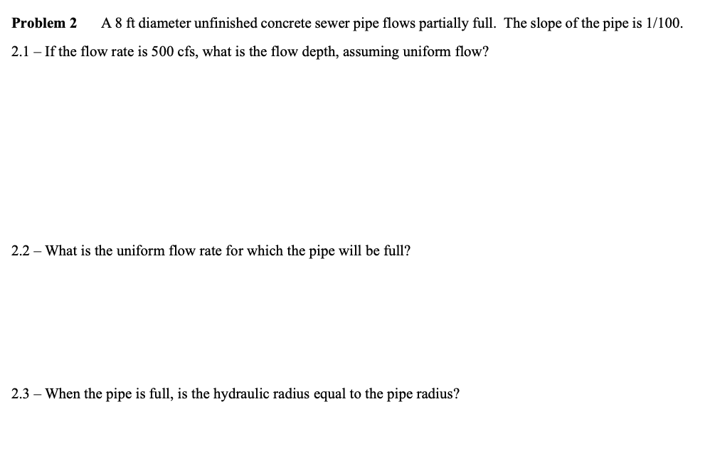 Problem 2 A 8 f t diameter unfinished concrete