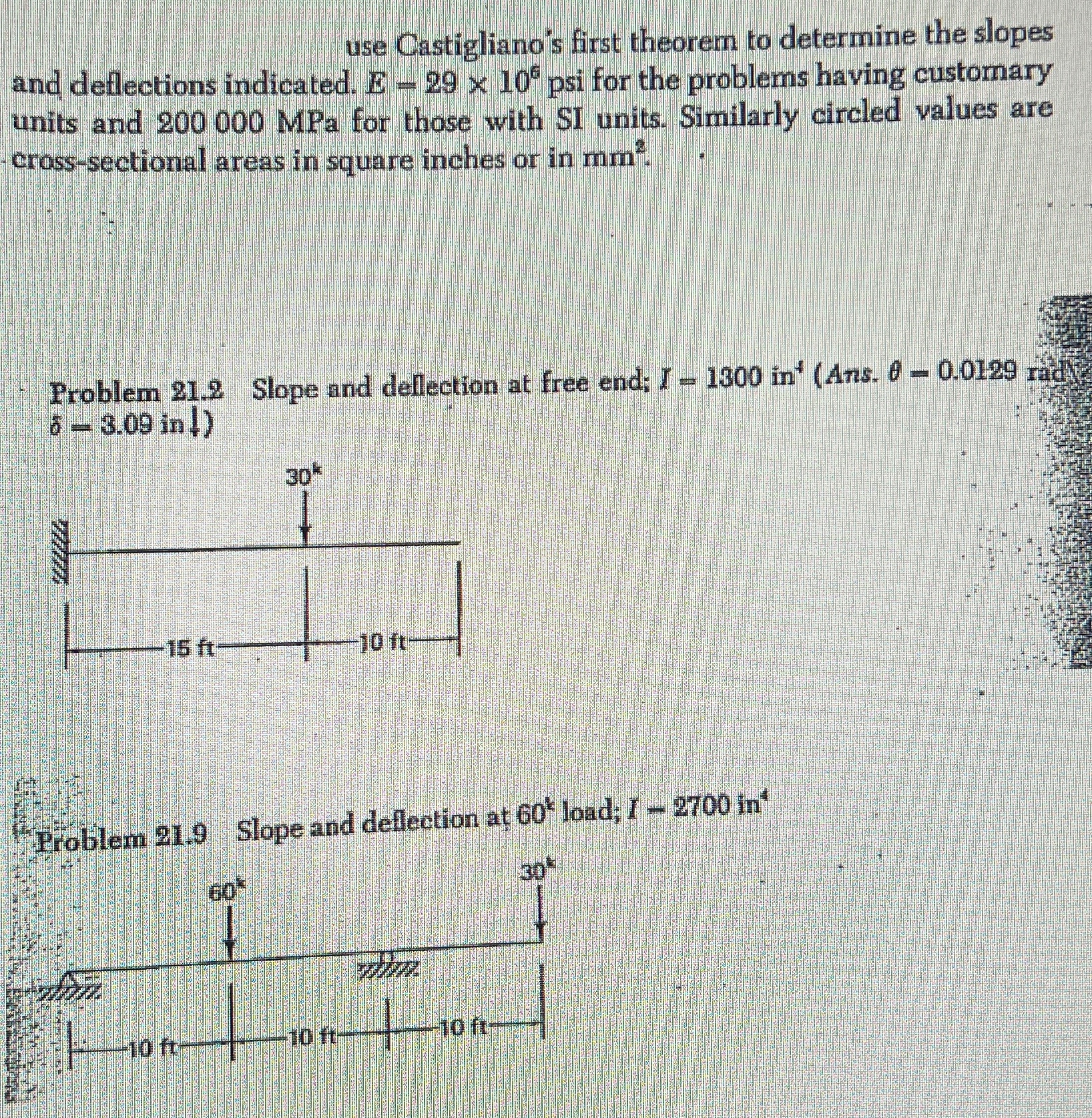 use Castigliano's first theorem to determine the