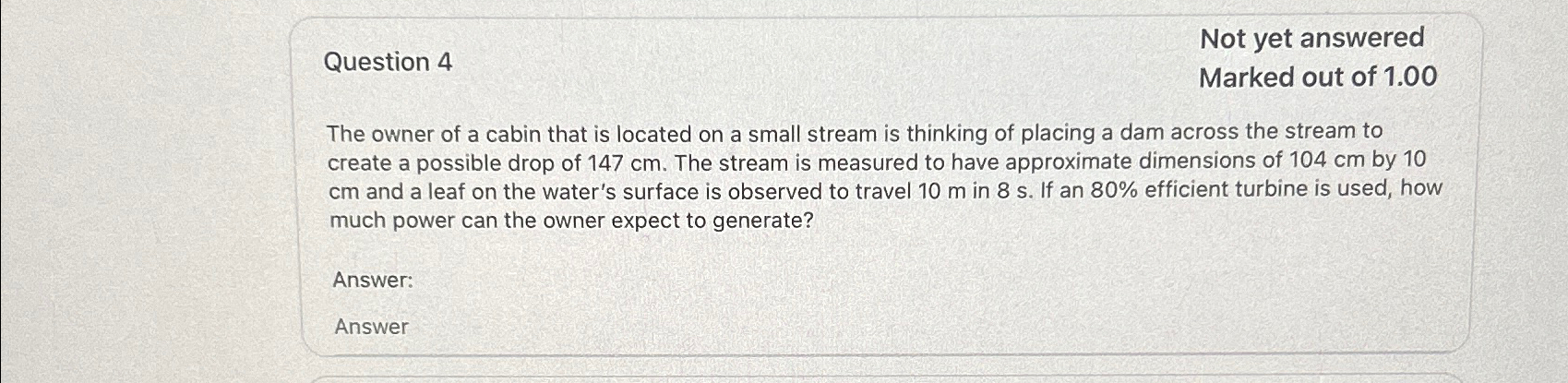 Question 4 Not yet answered Marked out of 1 . 0 0