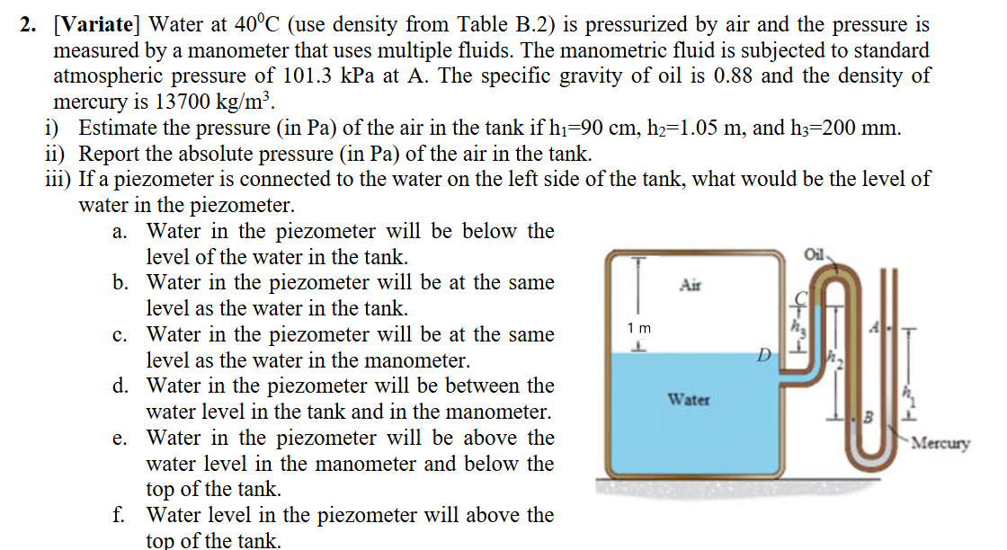 [ Variate ] Water at 4 0 C ( use density from