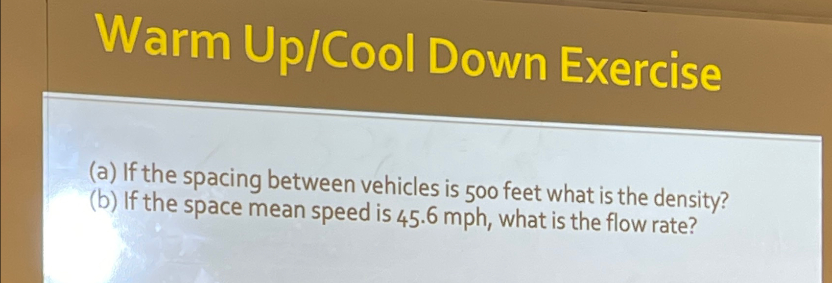 Warm Up / Cool Down Exercise ( a ) If the spacing