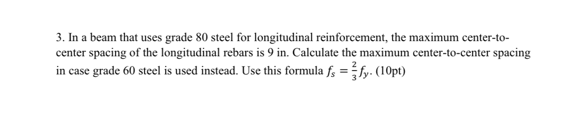 In a beam that uses grade 8 0 steel for