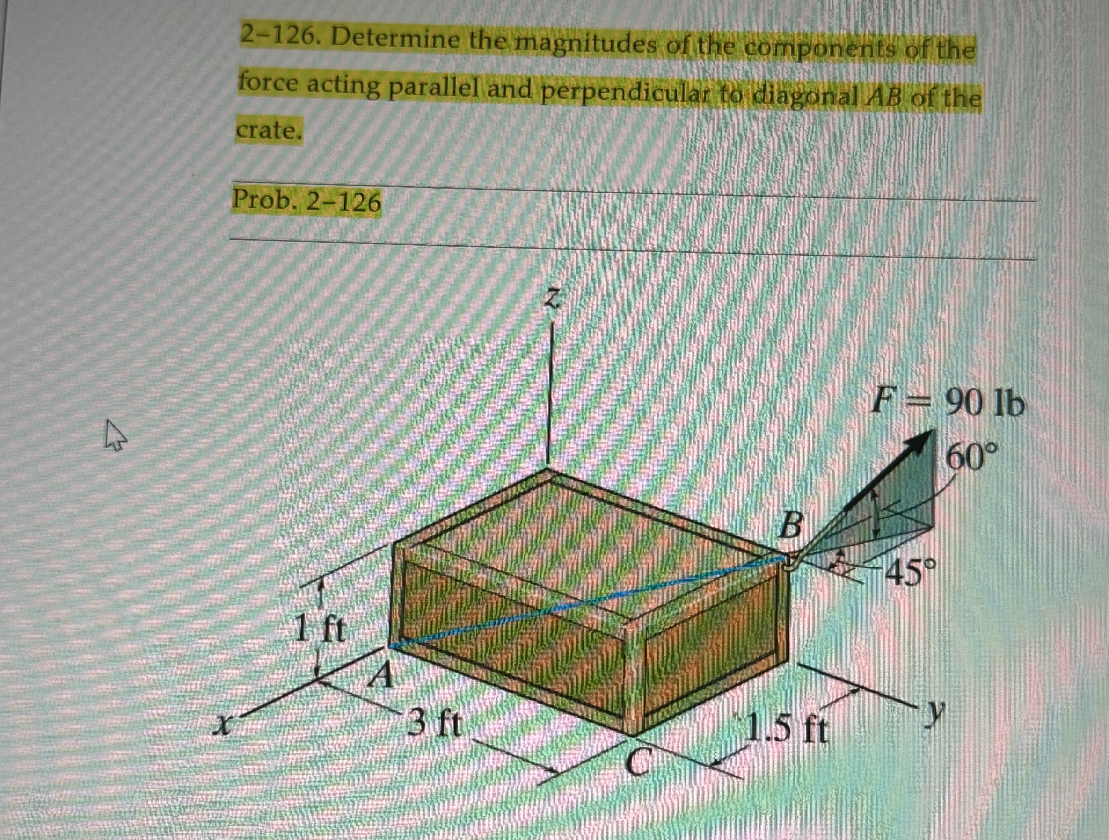 2 - 1 2 6 . Determine the magnitudes of the