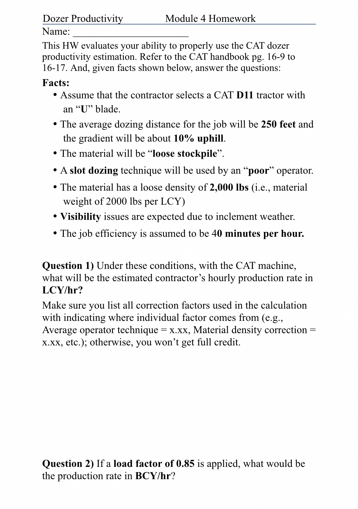 Dozer Productivity Module 4 Homework Name: q ,