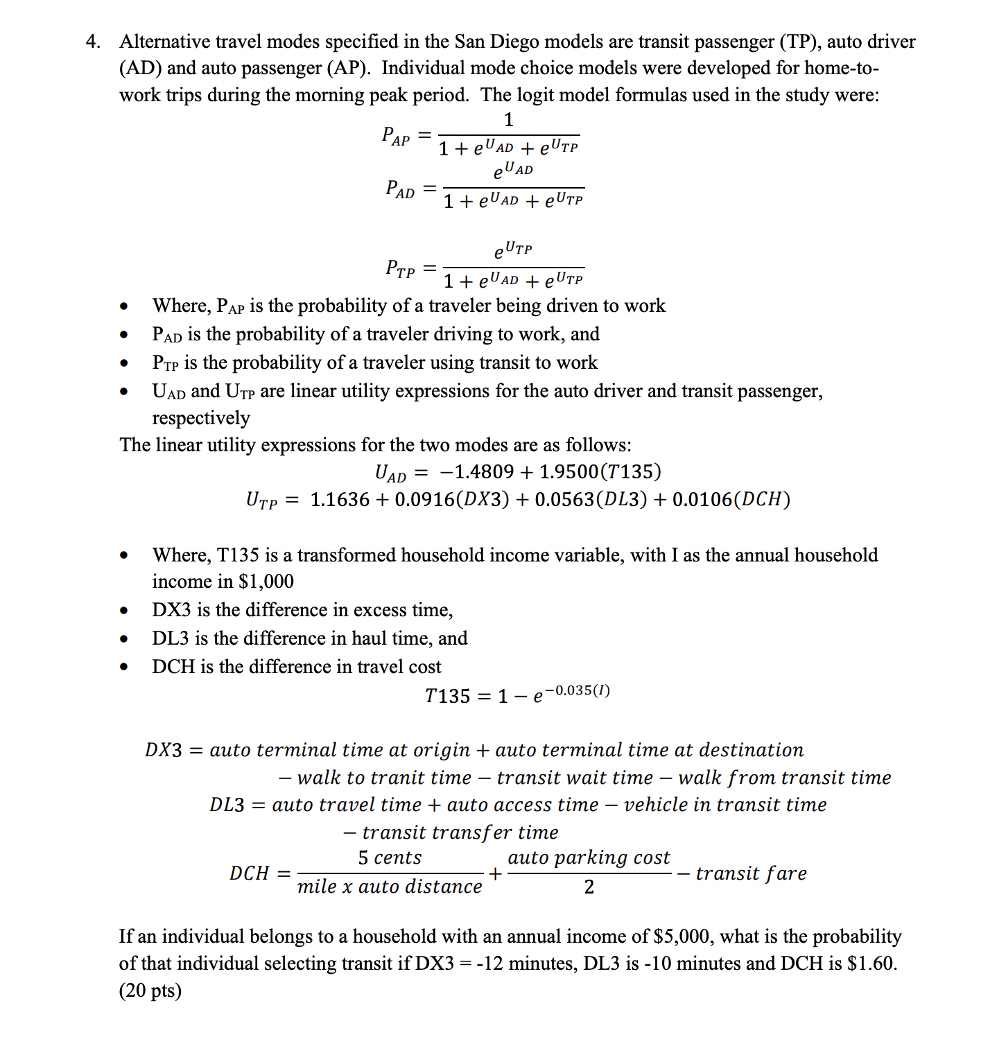 Alternative travel modes specified in the San