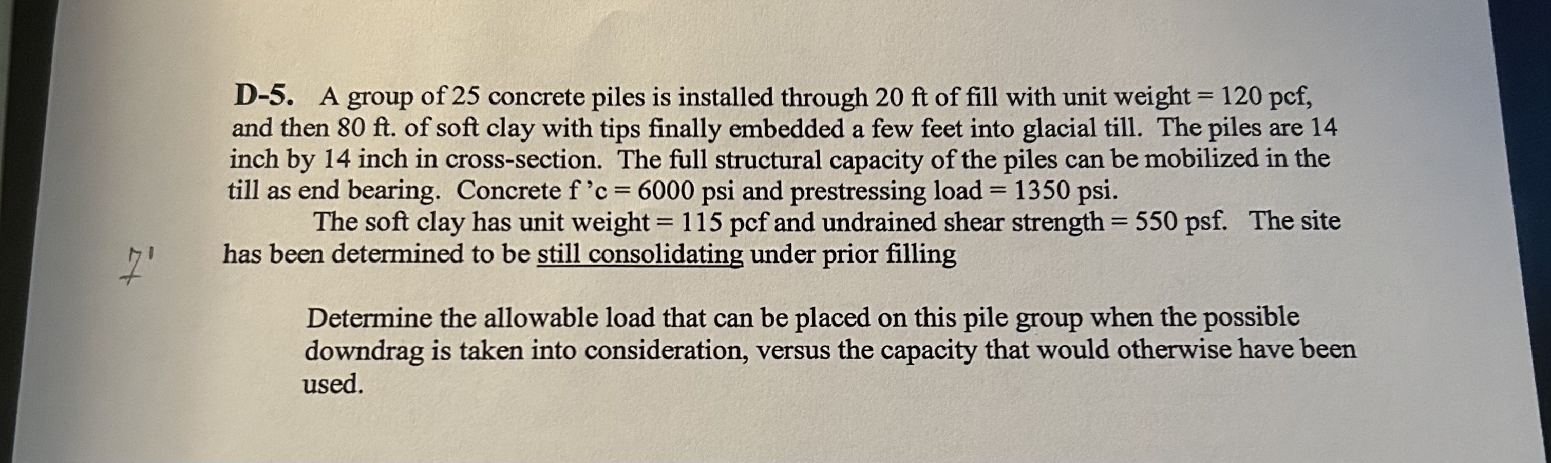 D - 5 . A group of 2 5 concrete piles is