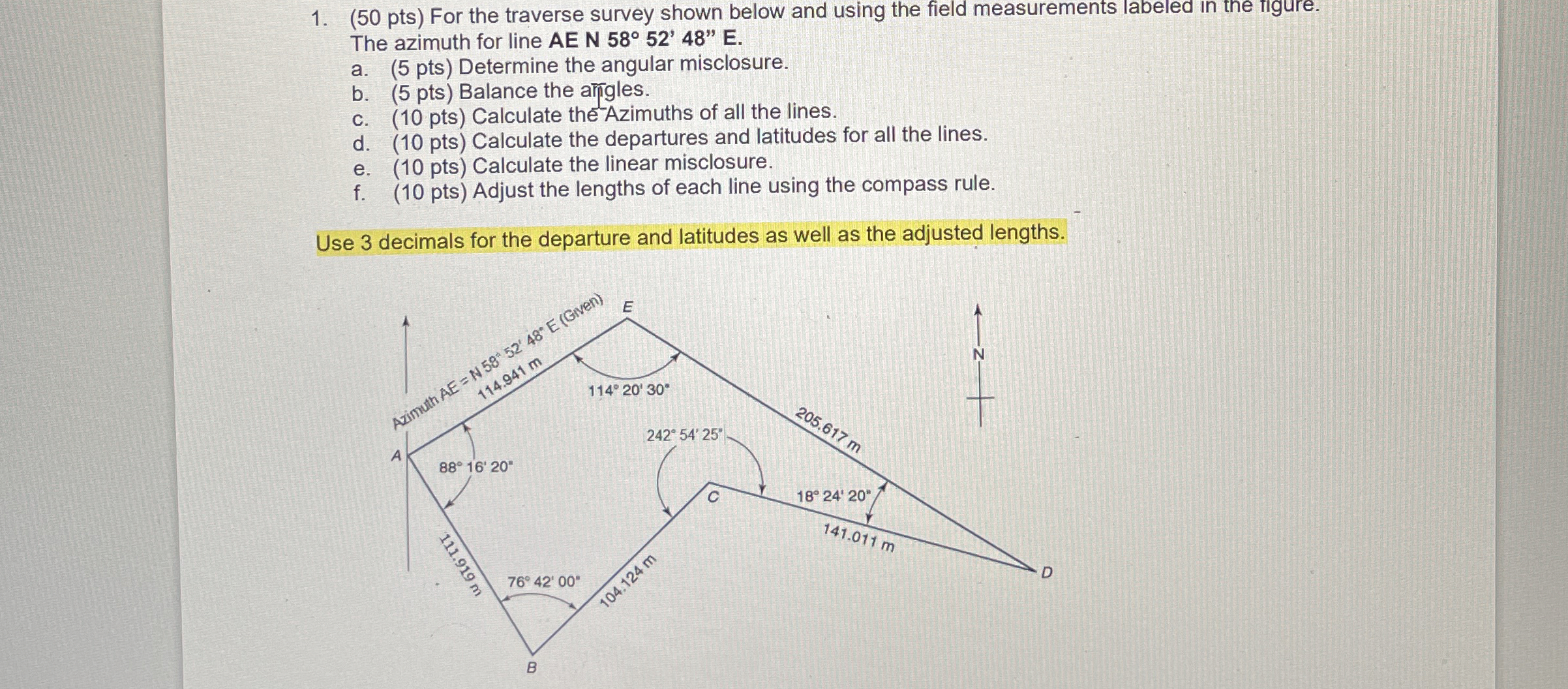 ( 5 0 pts ) For the traverse survey shown below