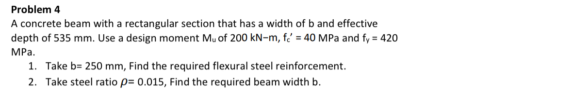 Problem 4 A concrete beam with a rectangular
