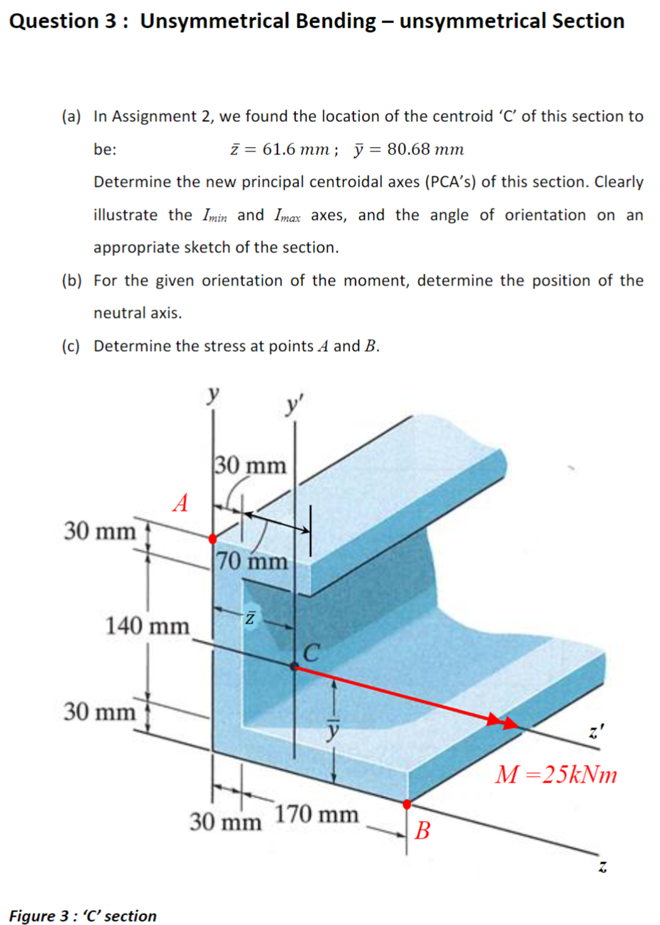 ( a ) In Assignment 2 , we found the location of