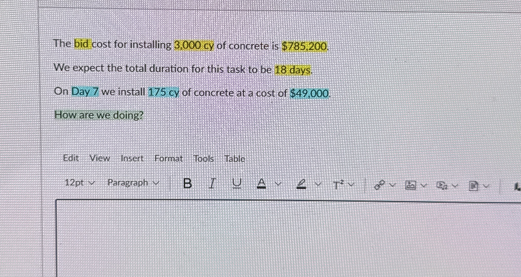 The bid cost for installing 3 , 0 0 0 cy of