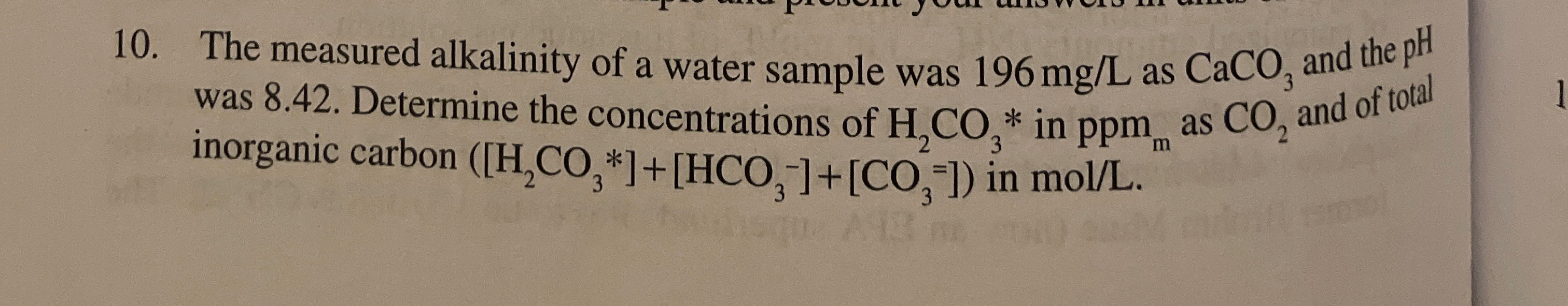 the measured alkalinity of a water sample was 1 9
