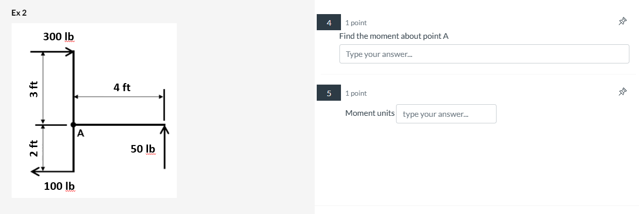 1 ) Find the moment about point A 2 ) what are