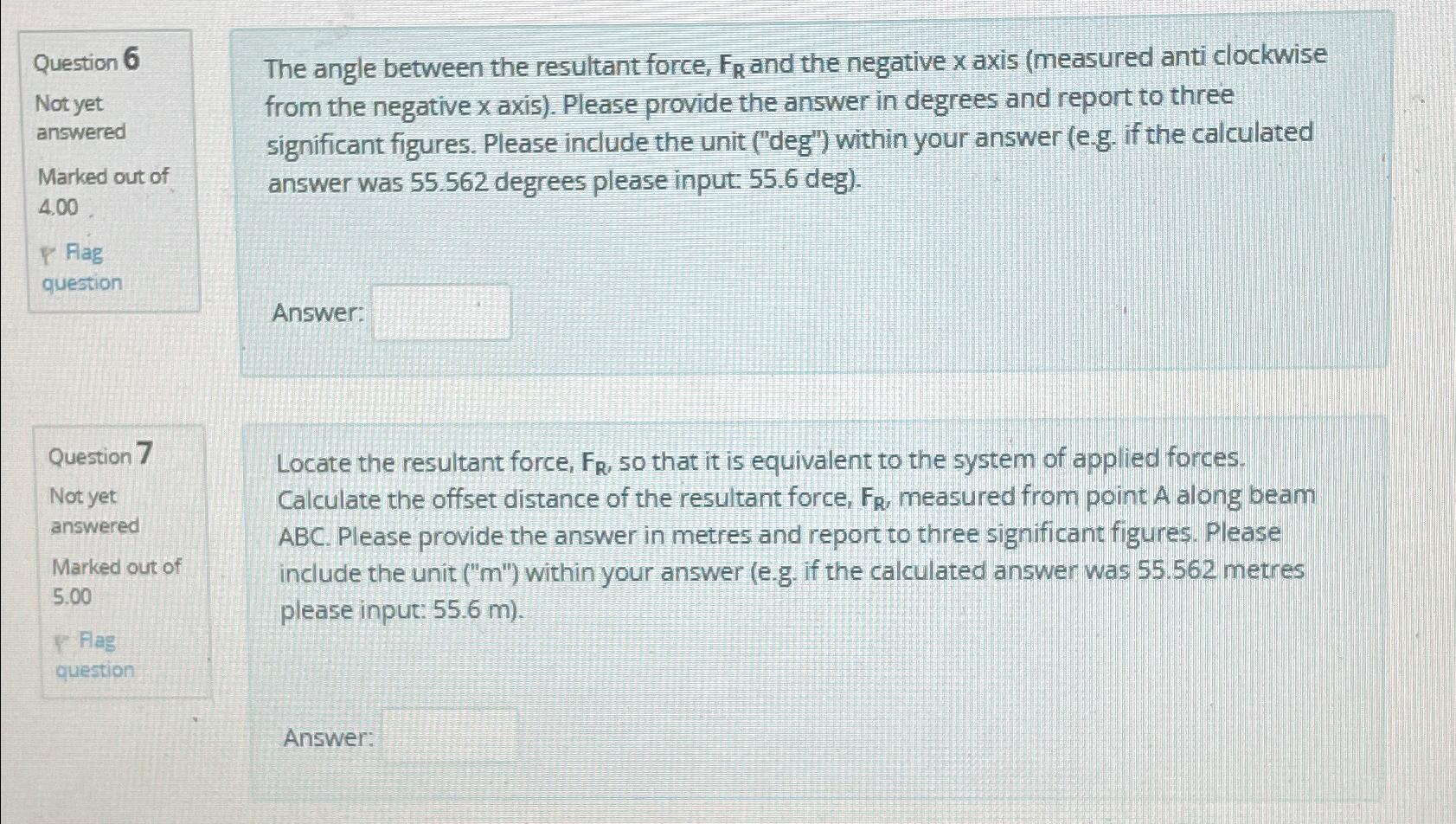 Question 6 Not yet answered Marked out of 4 . 0 0