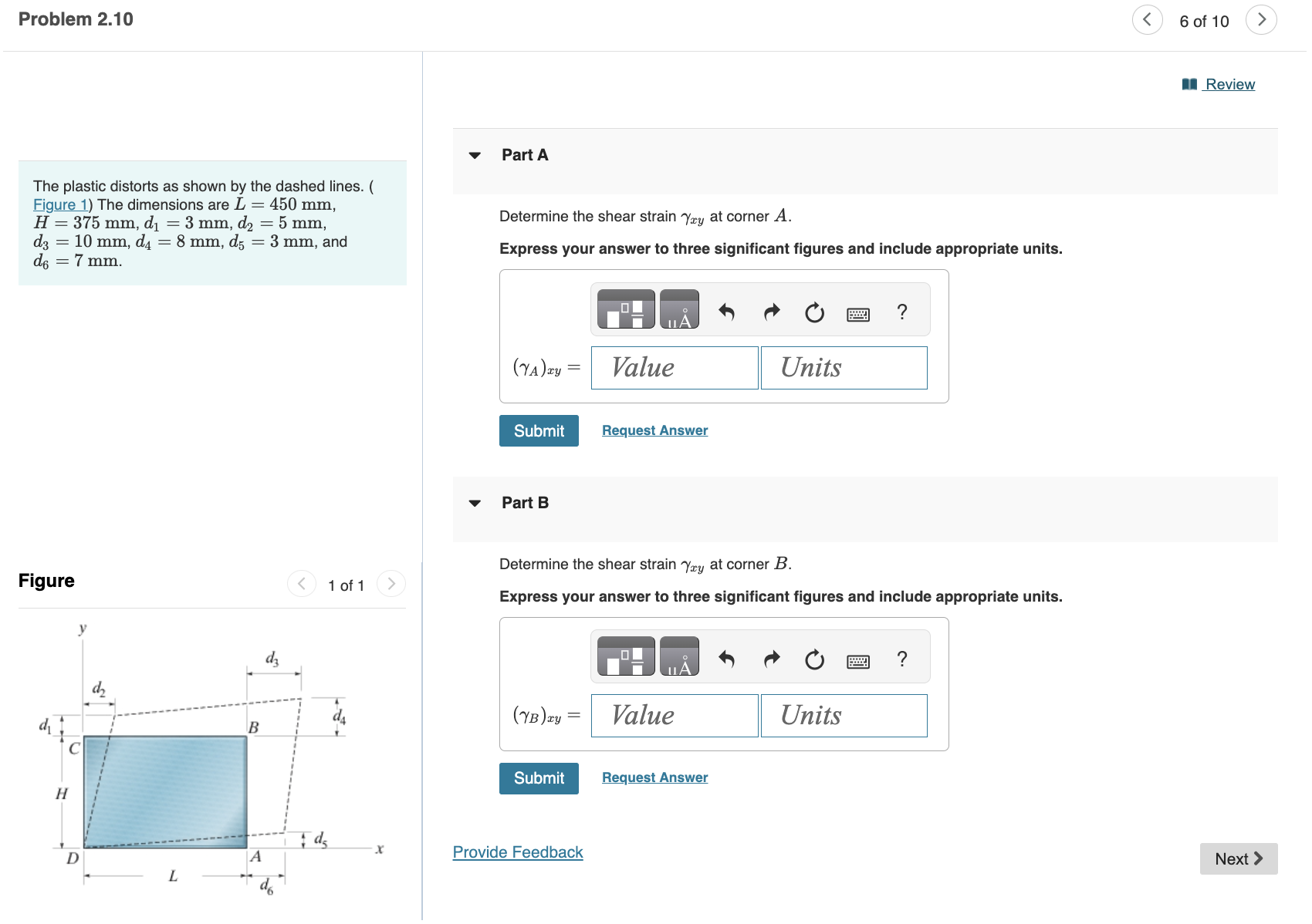 Part A The plastic distorts as shown by the