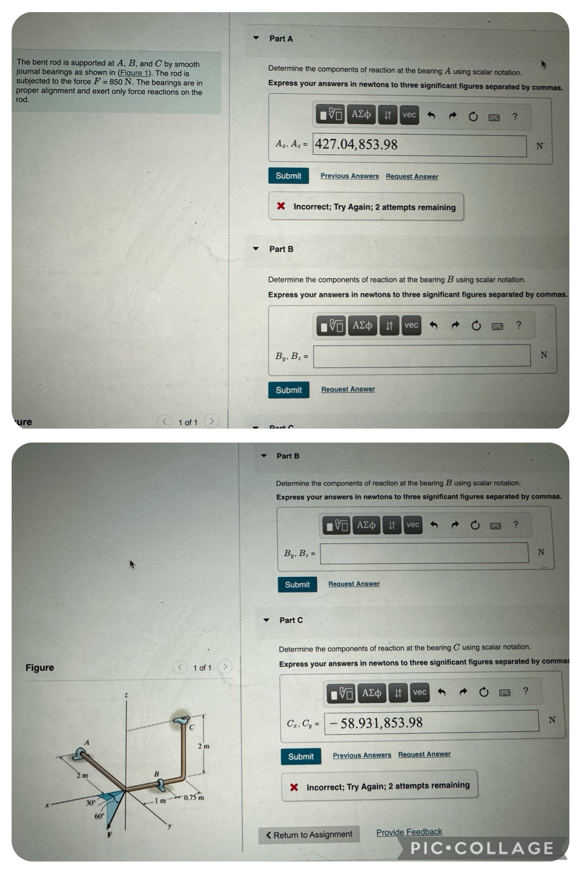 Part A The bent rod is supported at A , B , and C