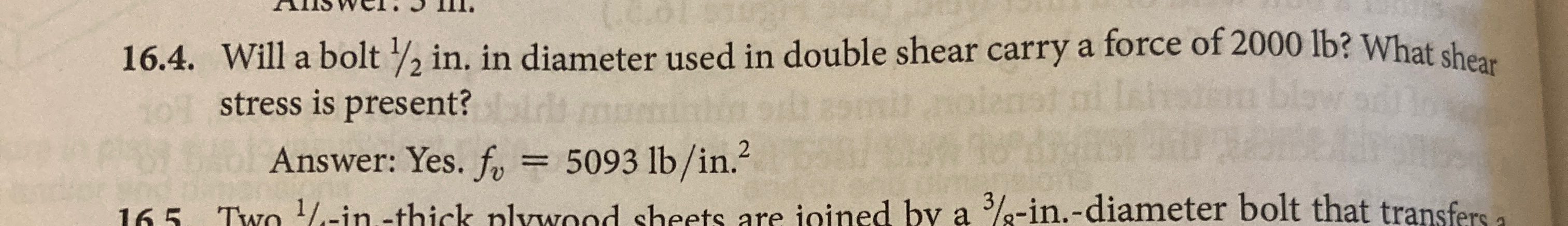 1 6 . 4 . Will a bolt 1 2 in . in diameter used