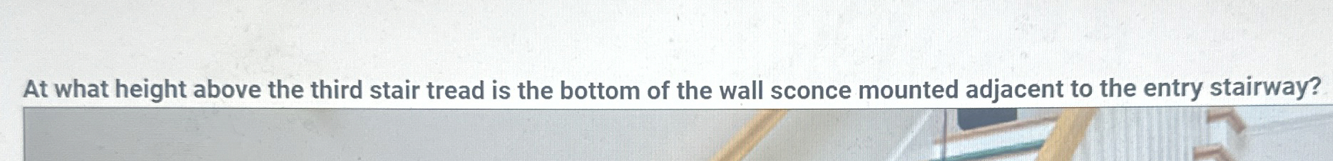 At what height above the third stair tread is the