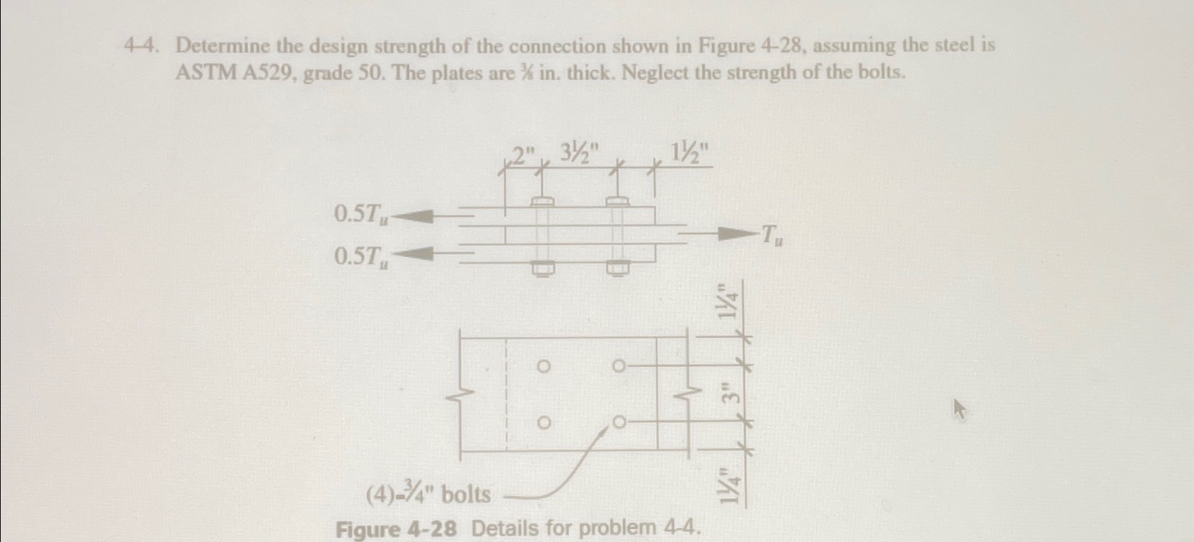Determine the design strength of the connection