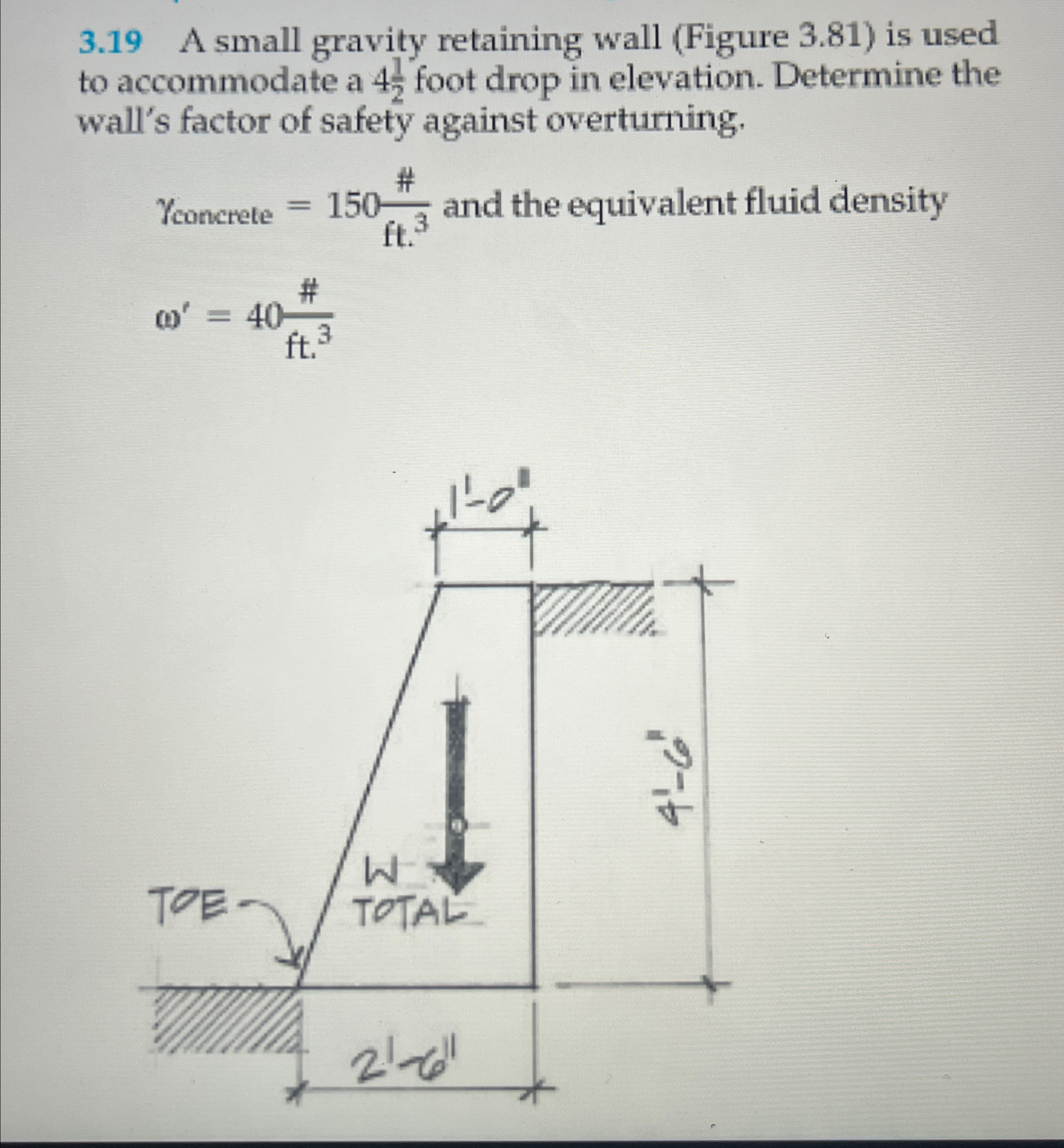 3 . 1 9 A small gravity retaining wall ( Figure 3