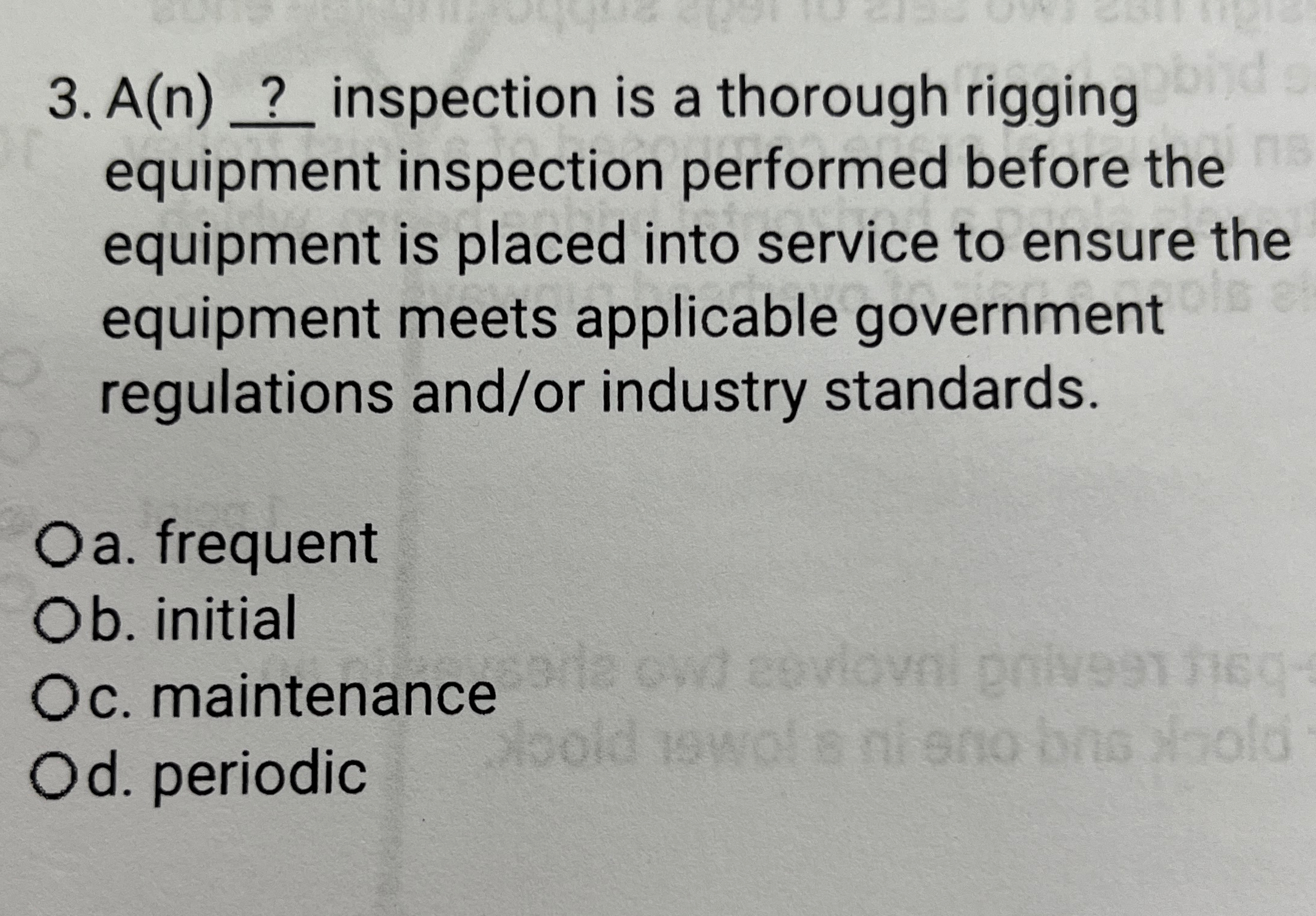 A ( n ) ? inspection is a thorough rigging