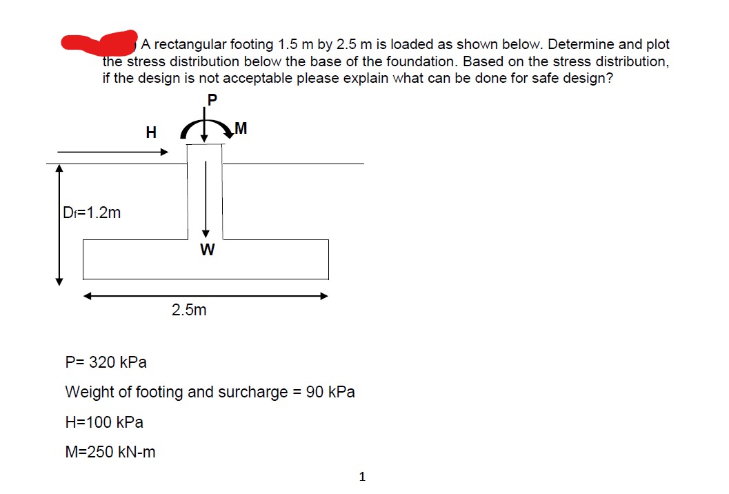 A rectangular footing 1 . 5 m by 2 . 5 m is