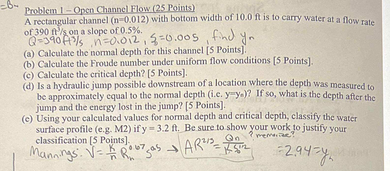 Problem 1 - Open Channel Flow ( 2 5 Points ) A