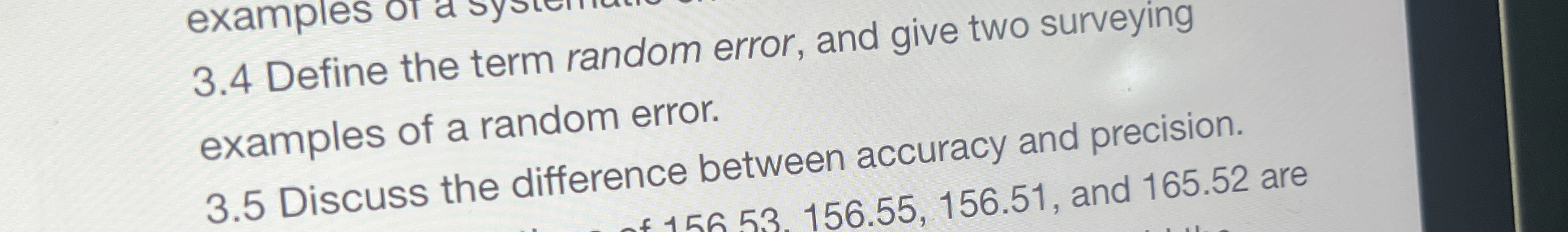3 . 4 Define the term random error, and give two