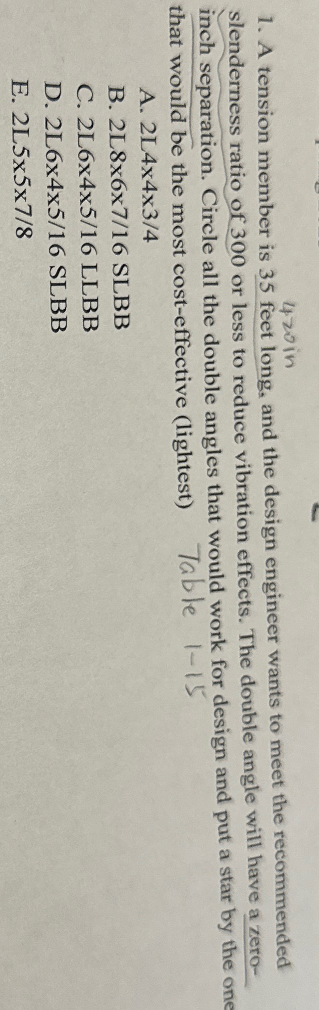 4 2 0 i n A tension member is 3 5 feet long, and