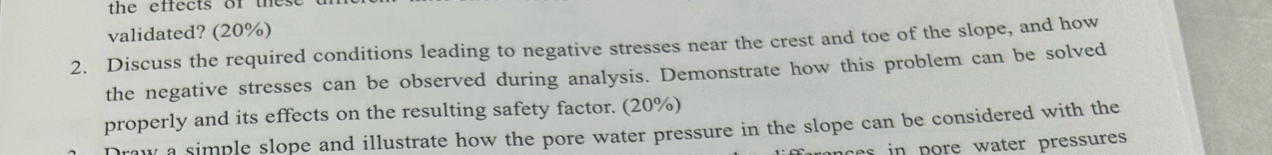 2 . Discuss the required conditions leading to