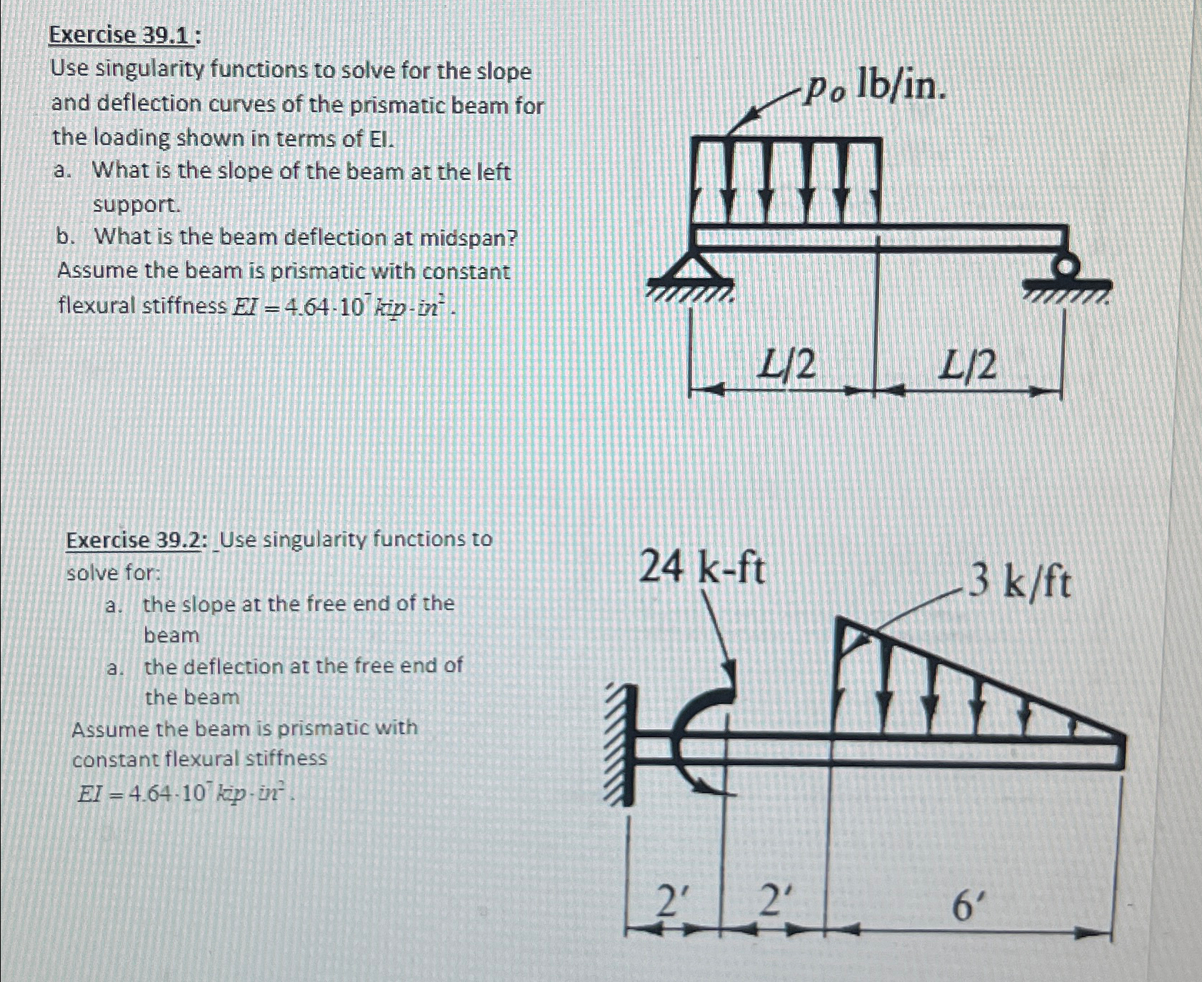 Exercise 3 9 . 1 : Use singularity functions to