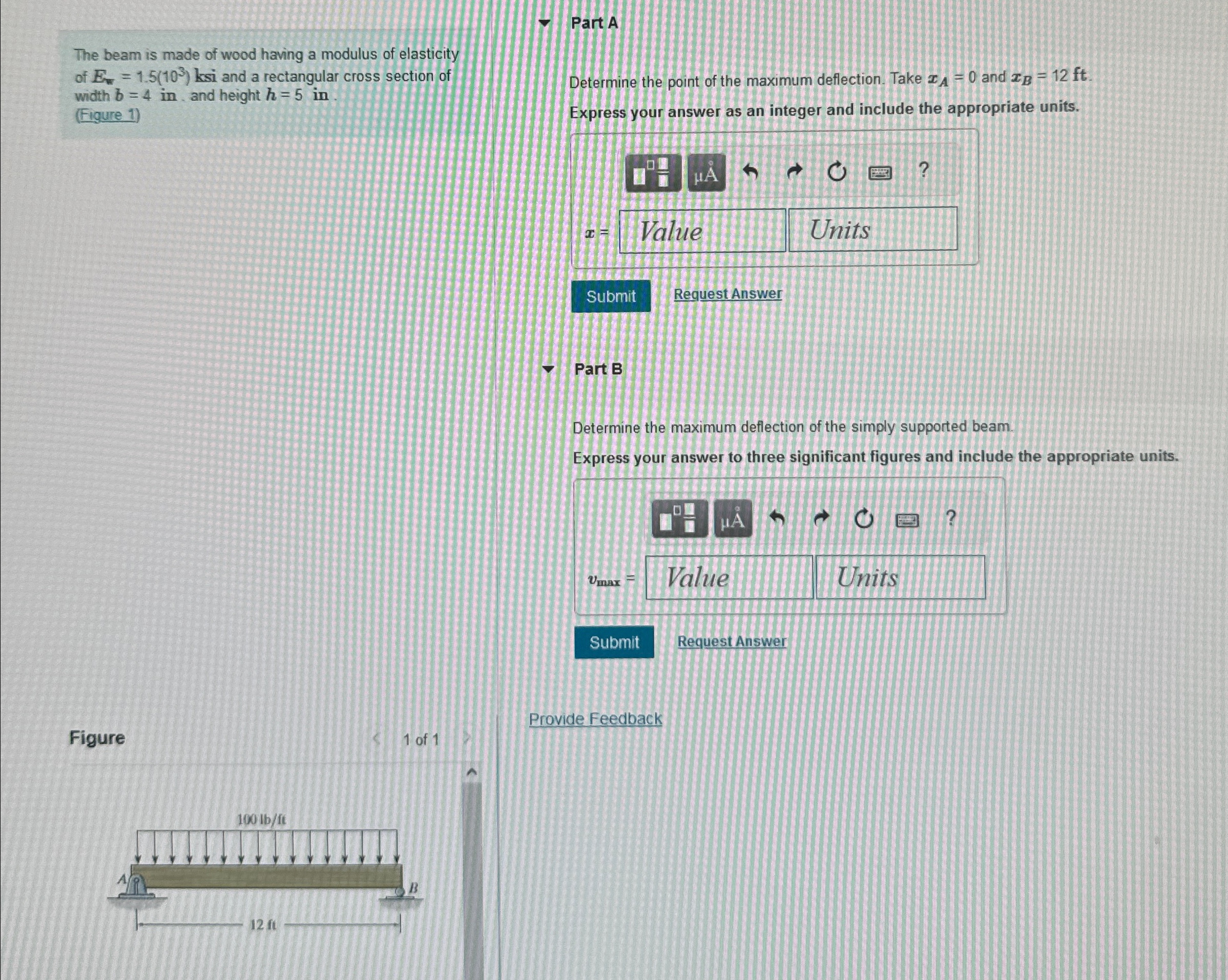 Part A The beam is made of wood having a modulus