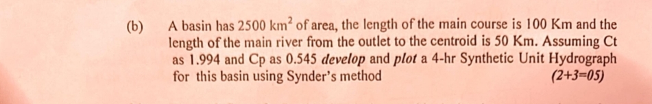 ( b ) A basin has 2 5 0 0 k m 2 of area, the
