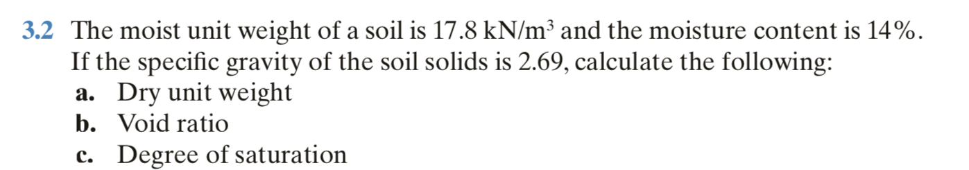 3 . 2 The moist unit weight of a soil is 1 7 . 8