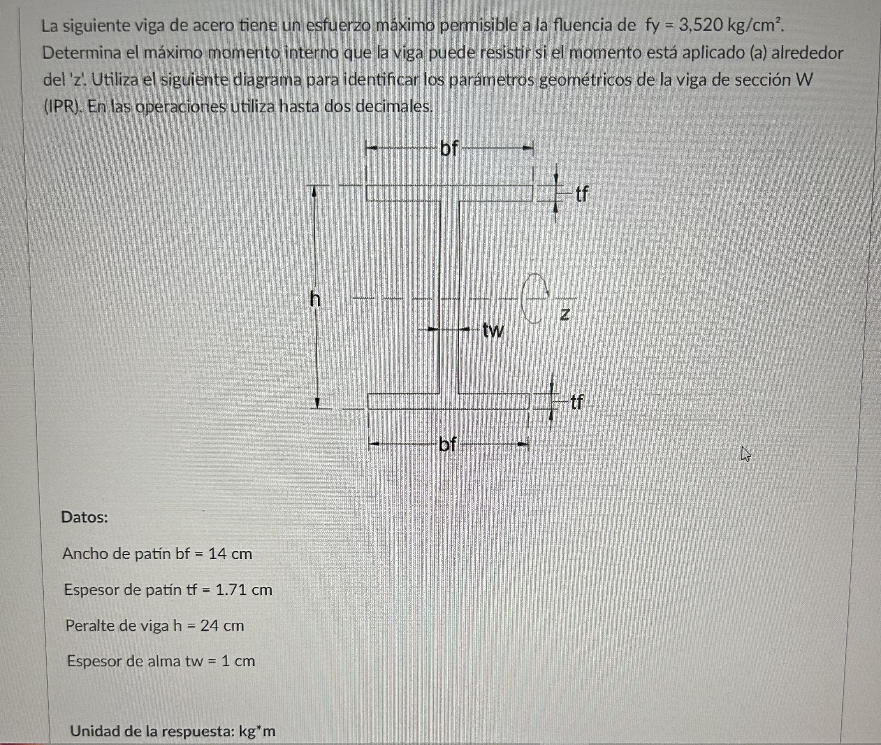 La siguiente viga de acero tiene un esfuerzo m