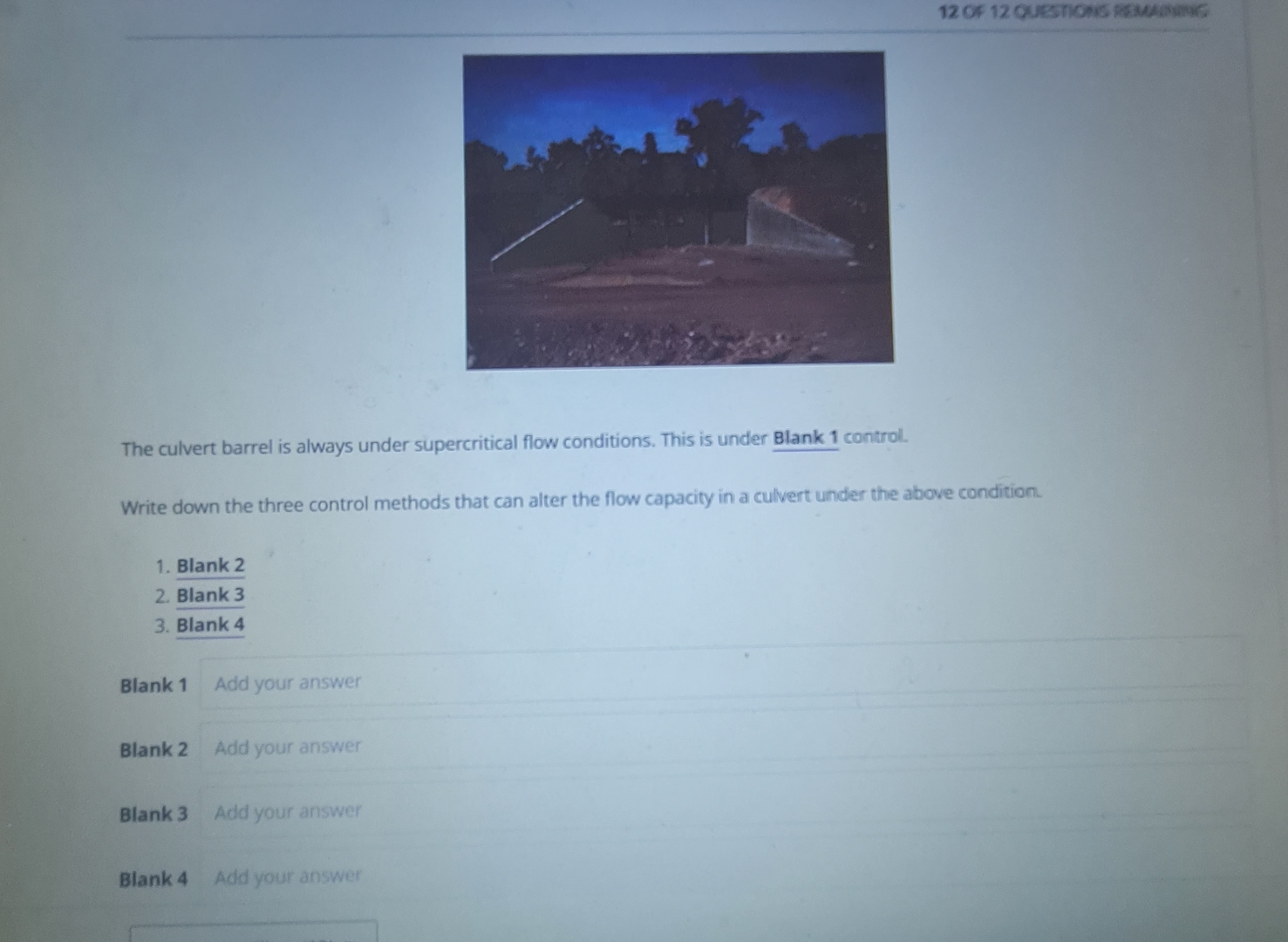 The culvert barrel is always under supercritical