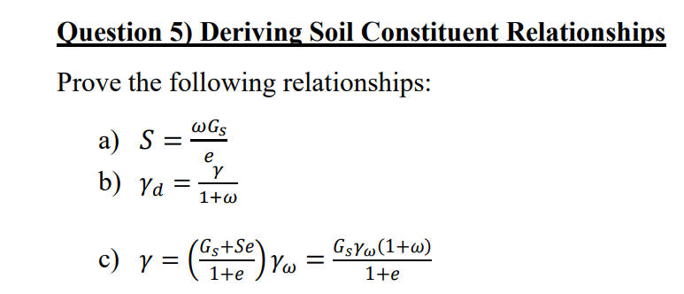 Question 5 ) Deriving Soil Constituent