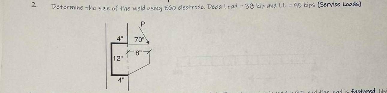 Determine the size of the weld using E 6 0